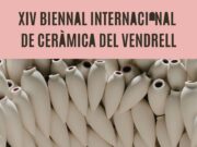 S’obre la convocatòria de la XIV Biennal Internacional de Ceràmica del Vendrell